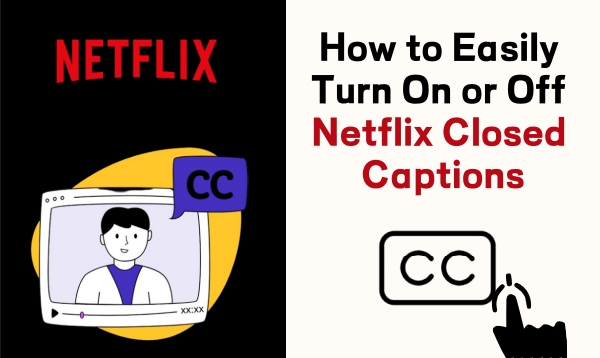closed captions on netflix