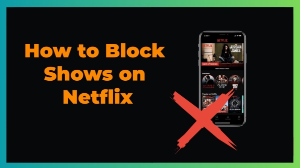 how to block shows on netflix