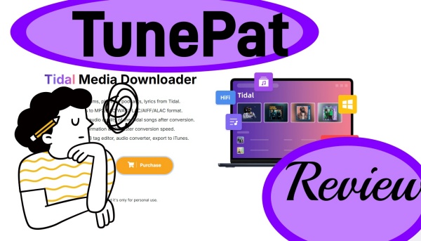 tunepat tidal media downloader review