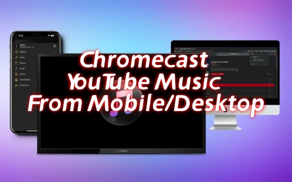 youtube music chromecast